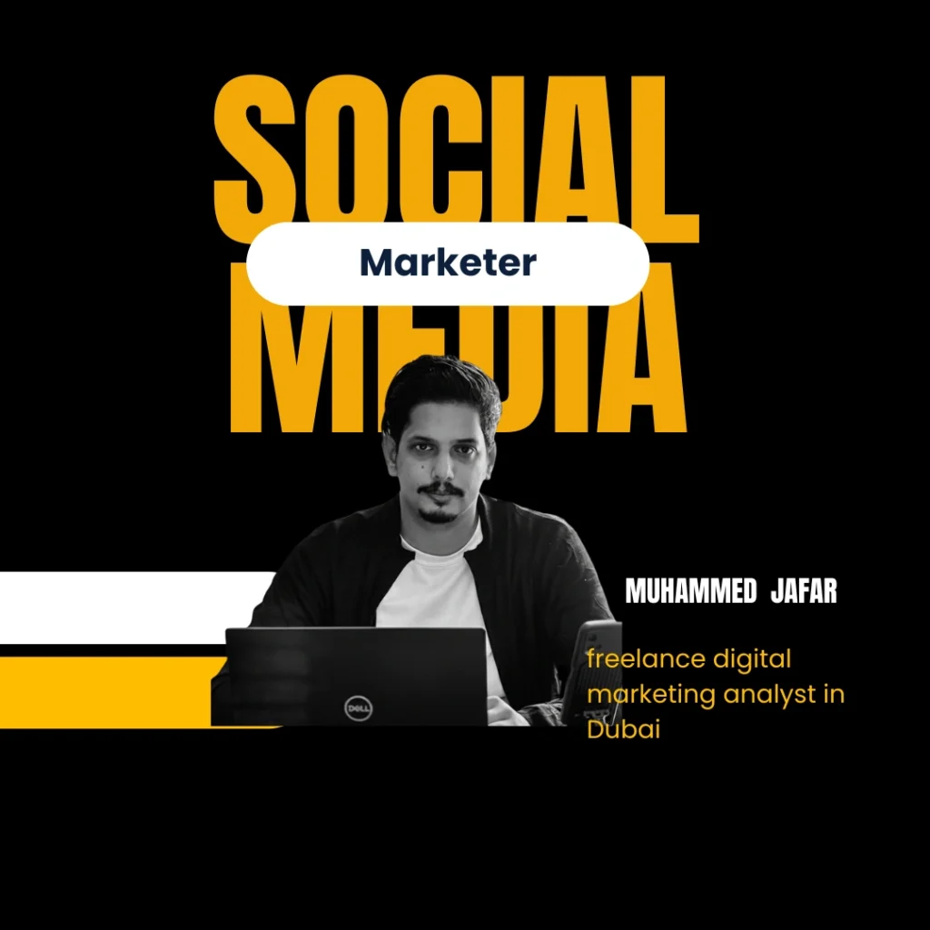 Social media marketer and Freelance Digital Marketing Analyst in dubai